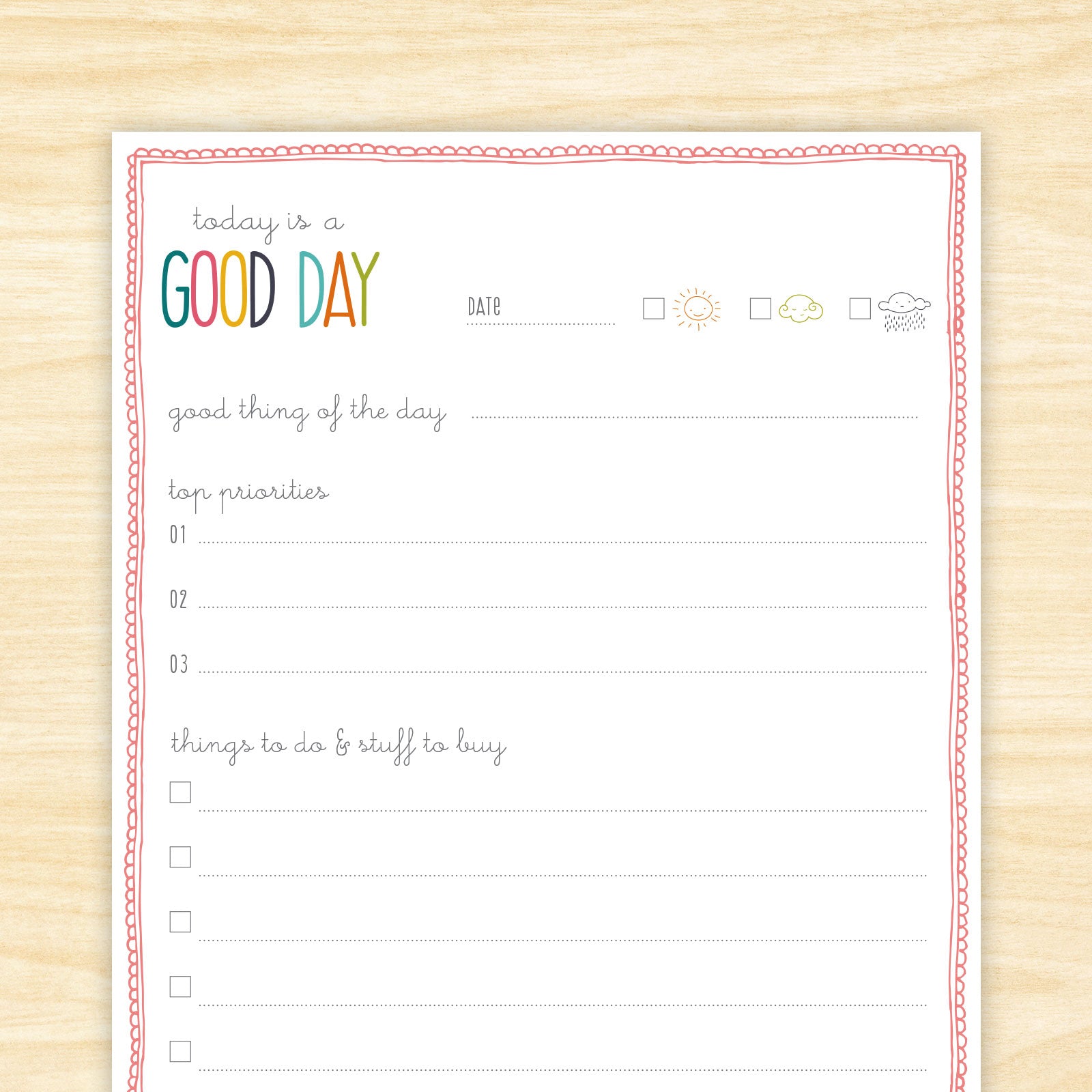 Today is a Good Day Note Pad