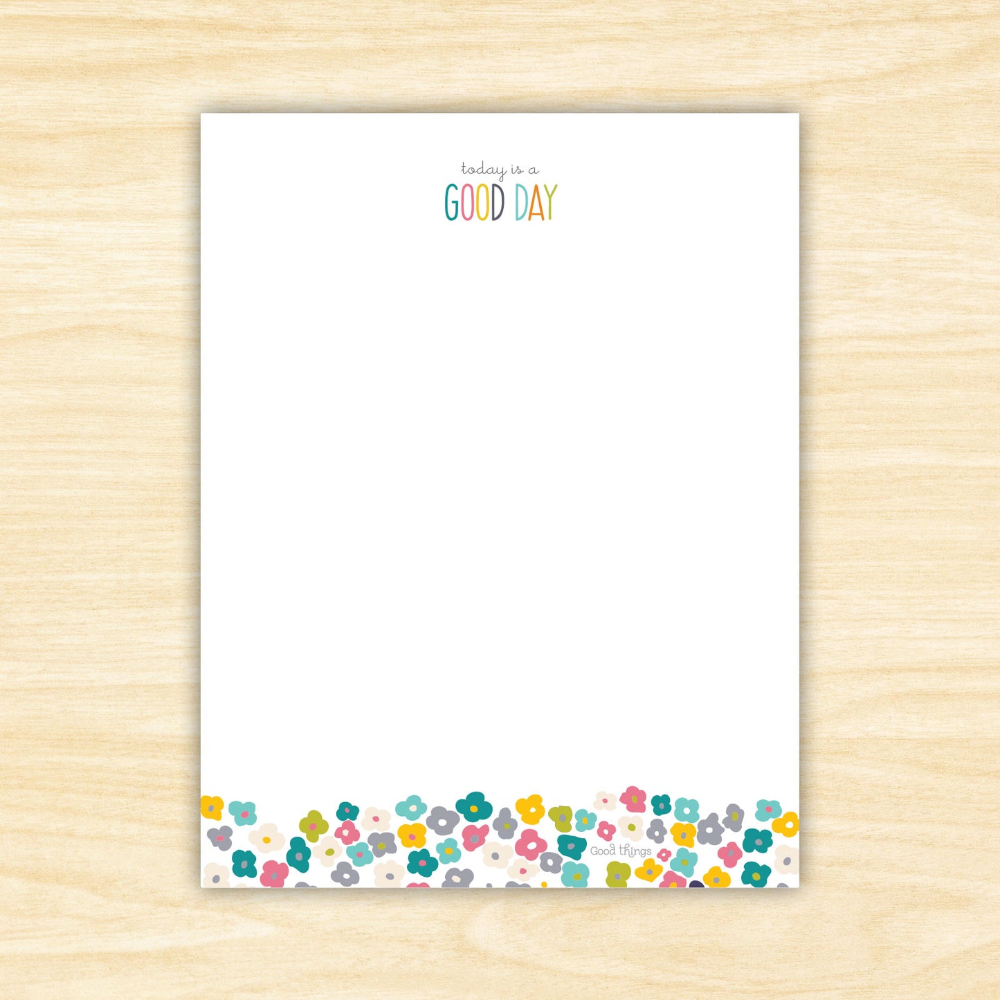 Today is a Good Day Note Pad Set