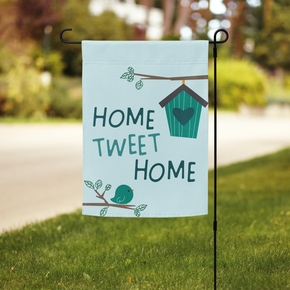 Home Tweet Home Garden Flag