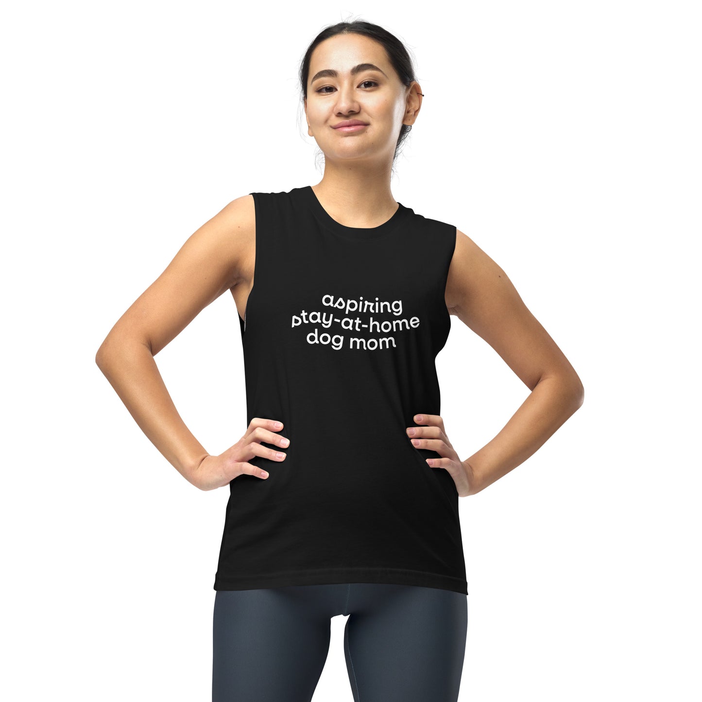 Aspiring Stay-at-Home Dog Mom Muscle Shirt