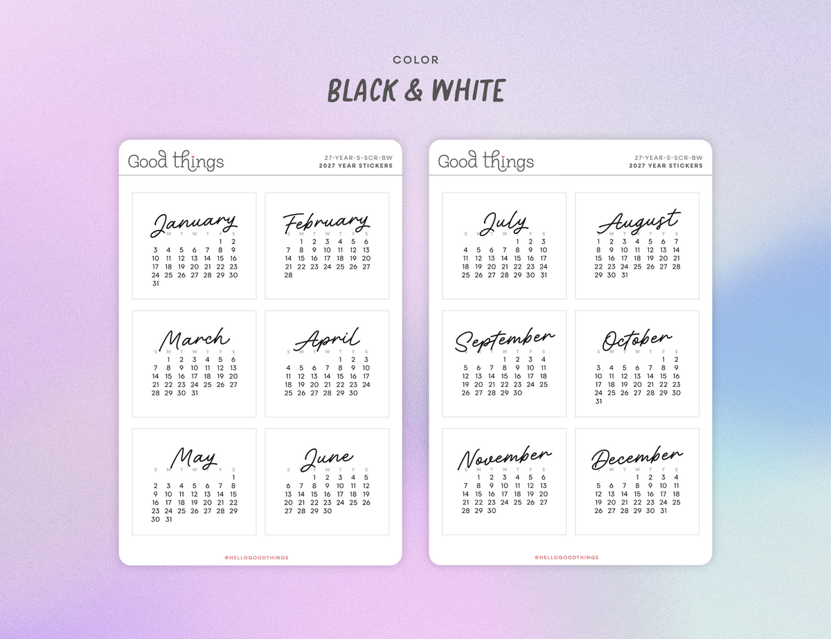 2027 Calendar Stickers, Script + B&W