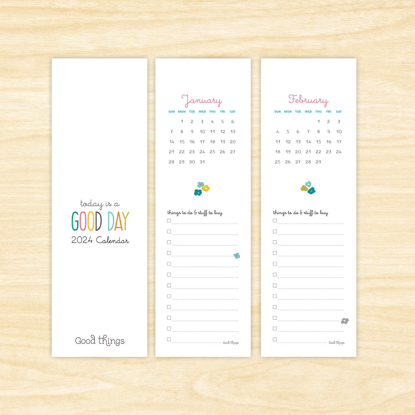 2024 Printable Today is a Good Day Bookmark Calendar