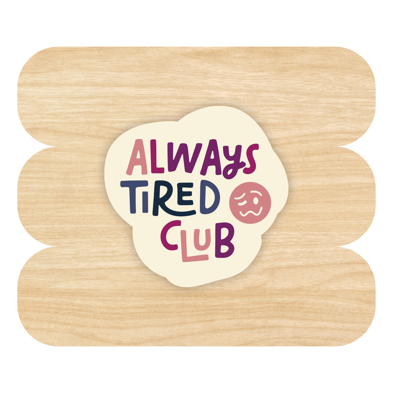 Always Tired Club Sticker by Good Things