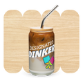 Designated Dinker Glass Can by Good Things