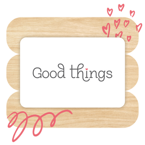 Digital Gift Card for Good Things
