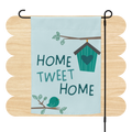 Home Tweet Home Garden Flag by Good Things