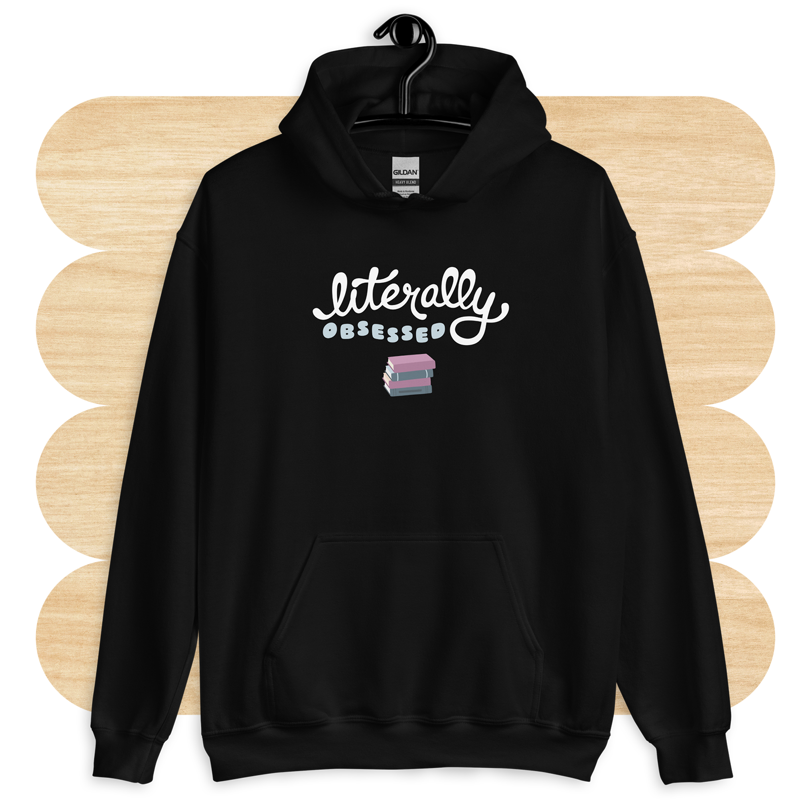 Literally Obsessed Hoodie by Good Things
