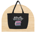 Literally Obsessed Large Tote Bag  by Good Things