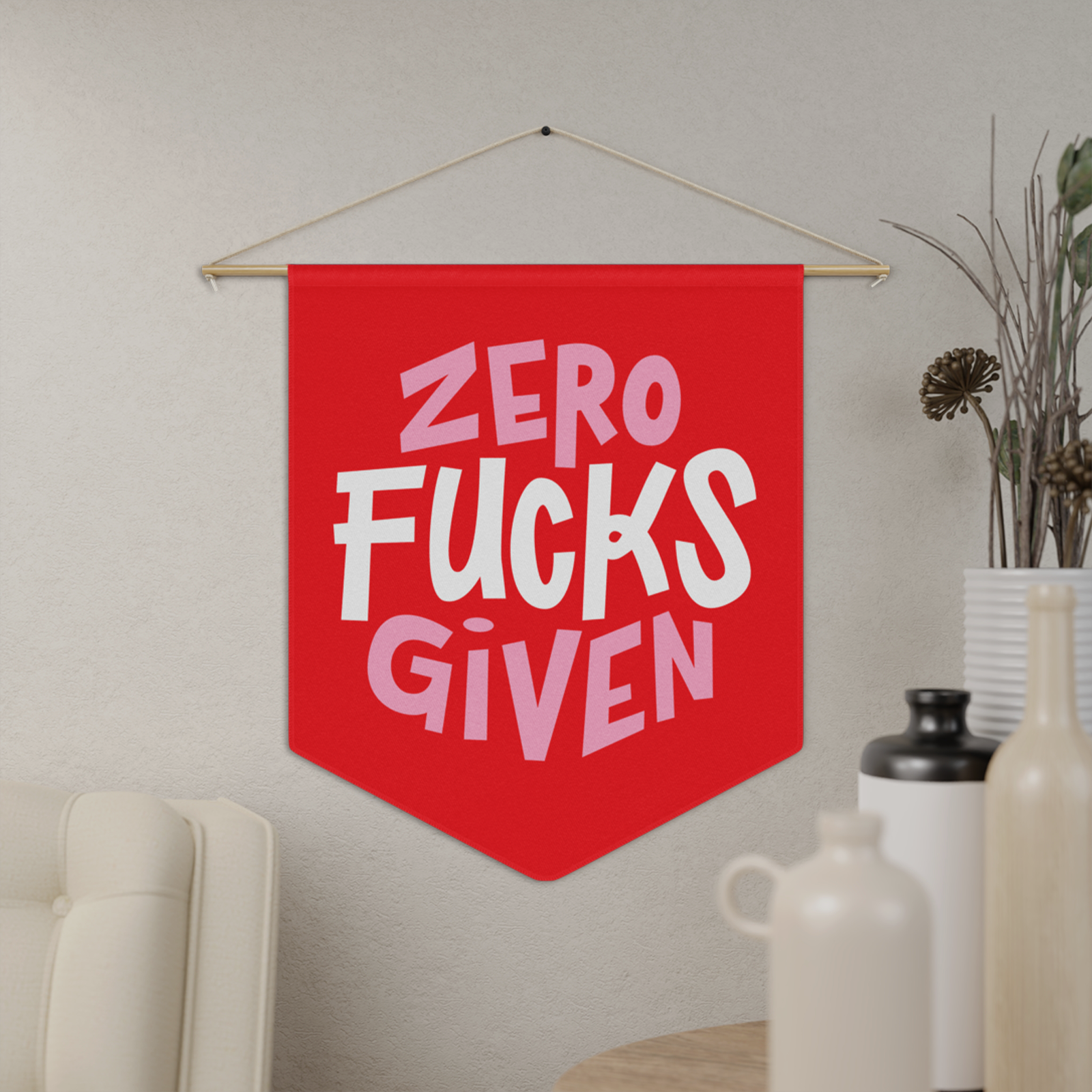 Zero Fucks Given Pennant by Good Things