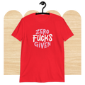 Zero Fucks Given T-shirt by Good Things