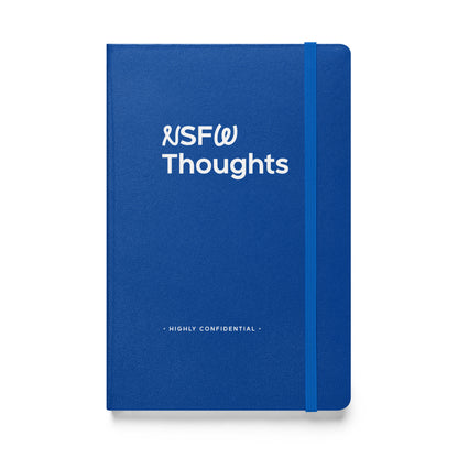 NSFW Thoughts Hardcover bound notebook