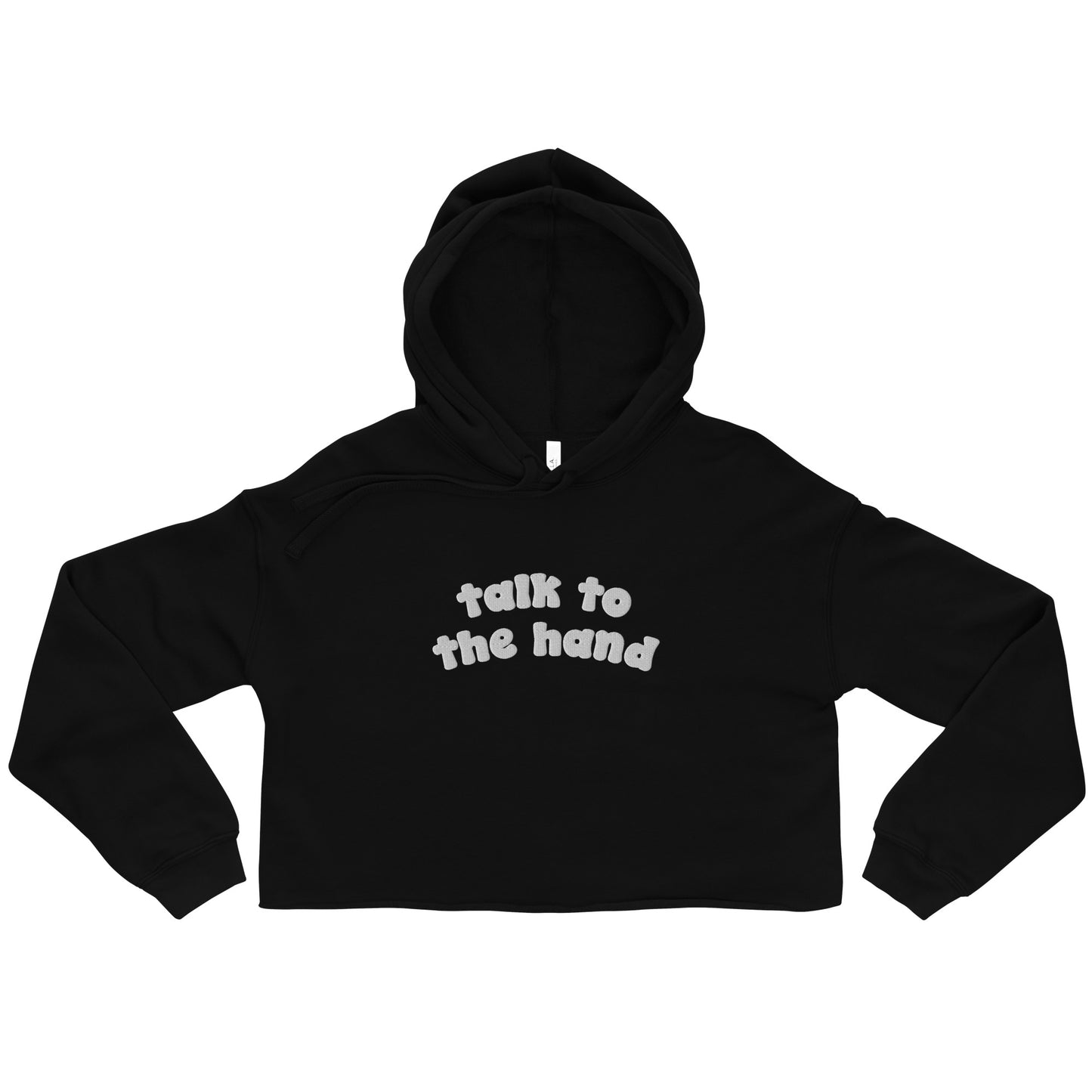 Talk to the Hand Embroidered 90s Crop Hoodie