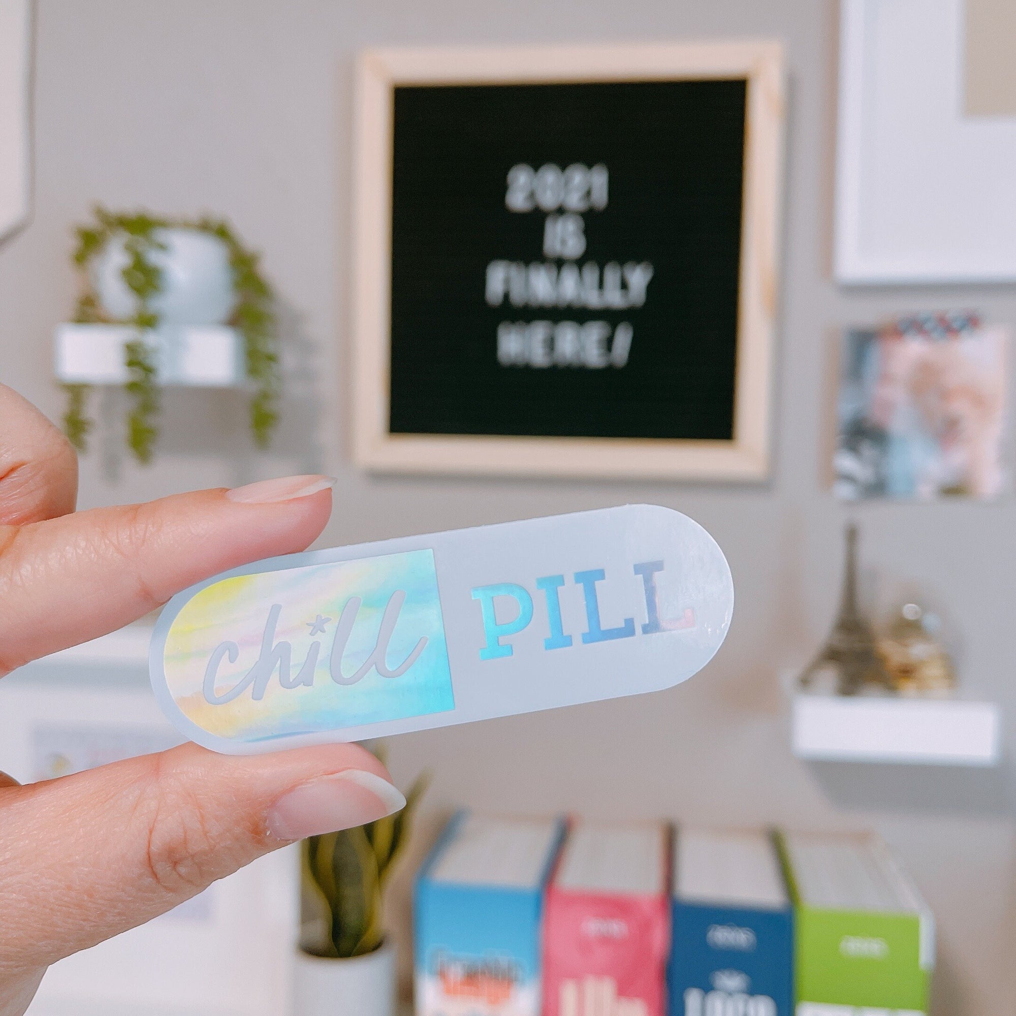 Chill Pill Holographic Vinyl Sticker